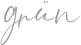 grün